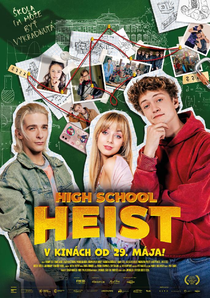 HIGH SCHOOL HEIST